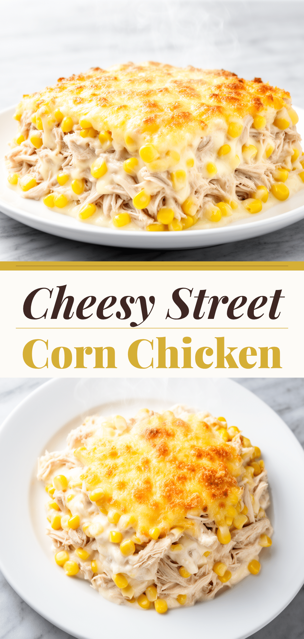 Cheesy Street Corn Chicken Casserole: Easy 5-Ingredient Dinner 5 Cheesy Street Corn Chicken Casserole recipe