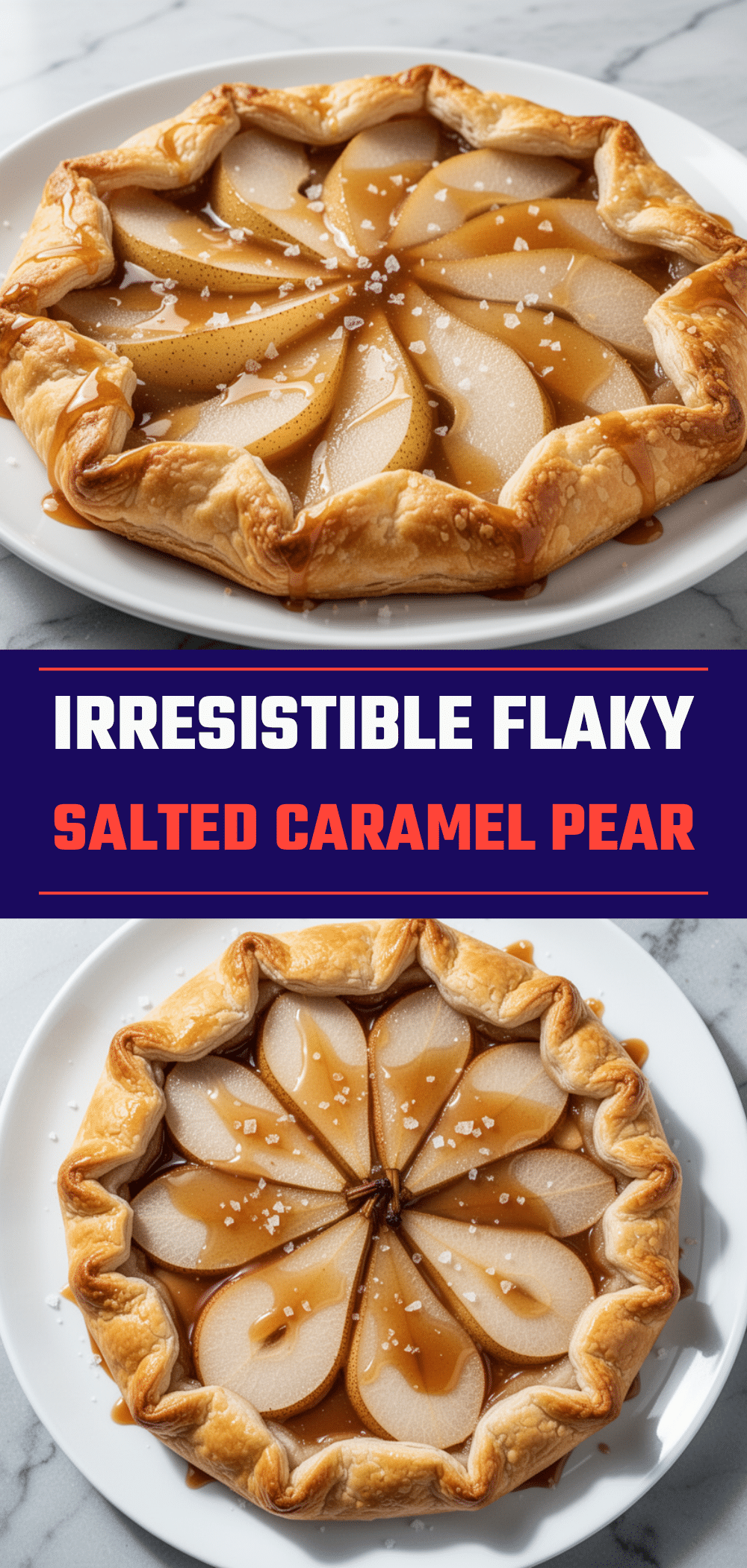 Fall Salted Caramel Pear Galette: 6 Easy Steps for a Perfect Flaky All-Butter Crust 5 fall salted caramel pear galette recipe
